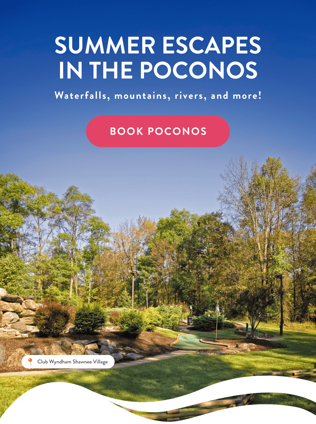 SUMMER ESCAPES IN THE POCONOS | BOOK POCONOS