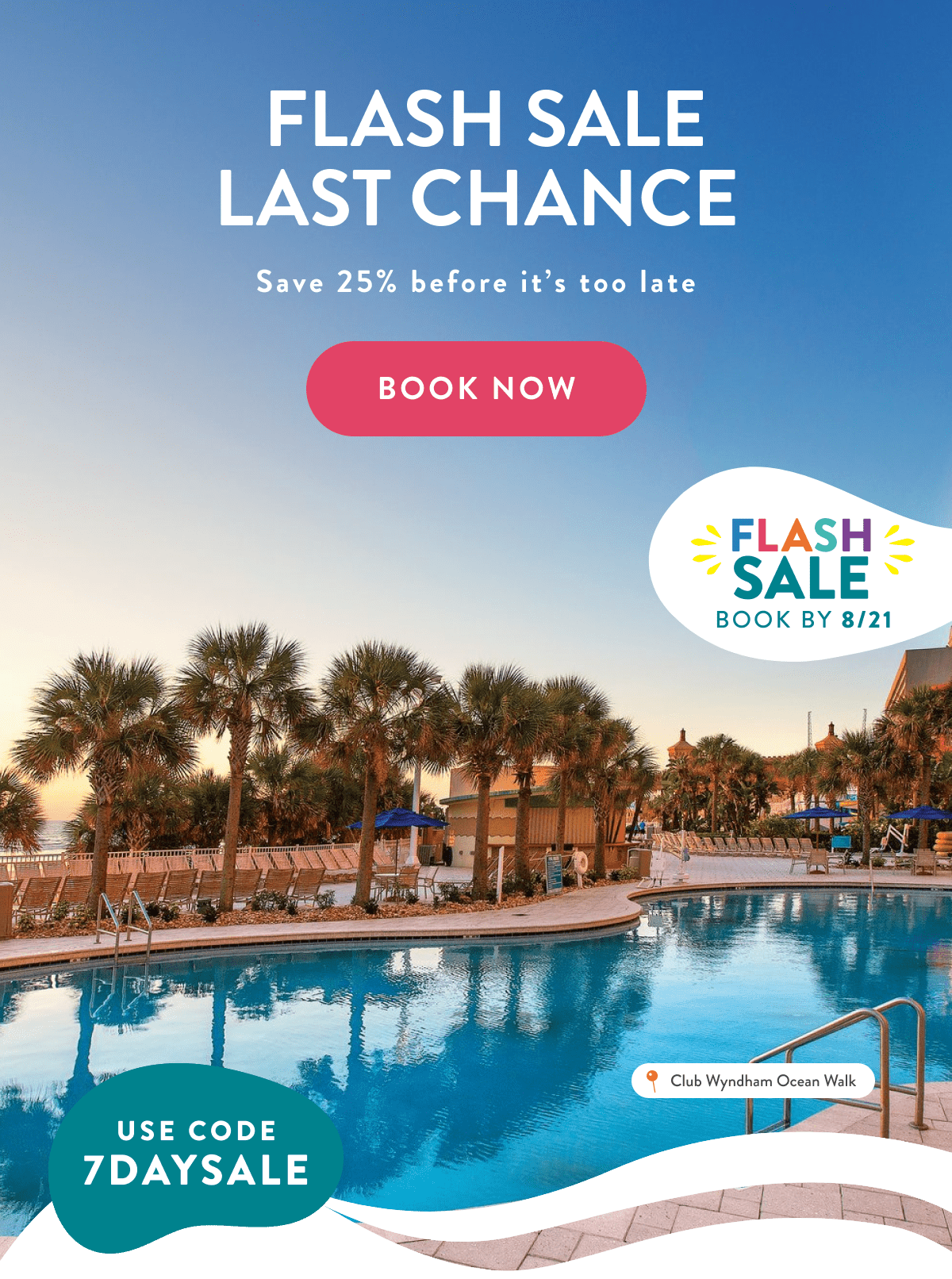 FLASH SALE LAST CHANCE | Save 25% before it’s too late | BOOK NOW