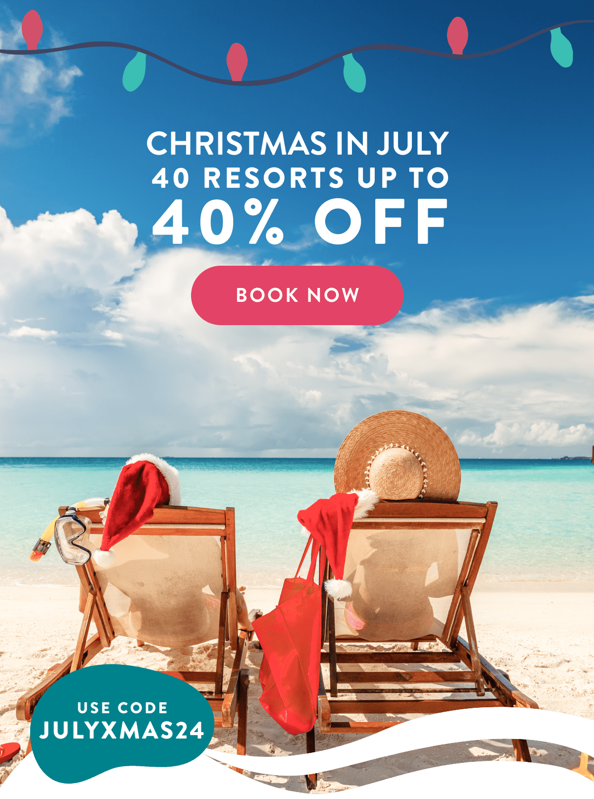 CHRISTMAS IN JULY | 40 RESORTS UP TO 40% off | BOOK NOW