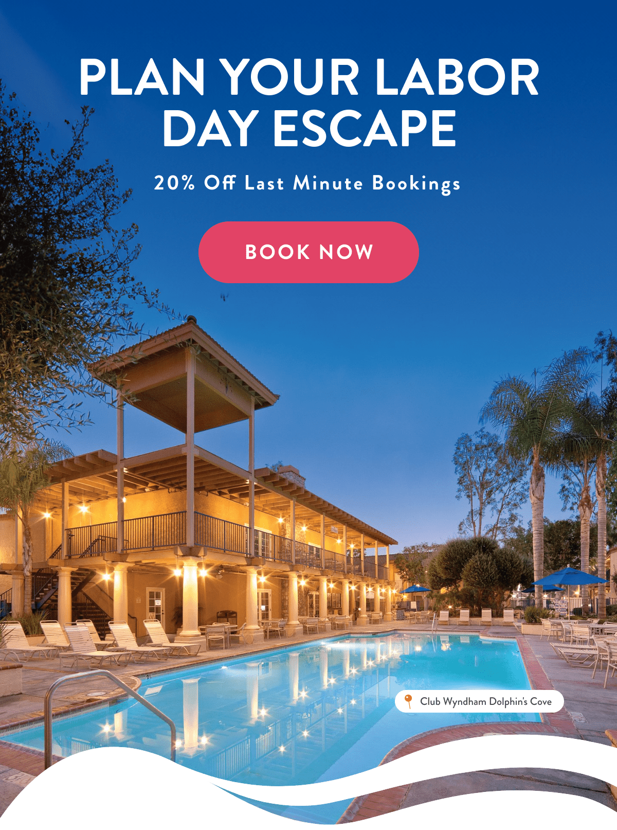 PLAN YOUR LABOR DAY ESCAPE | 20% Off Last Minute Bookings | BOOK NOW