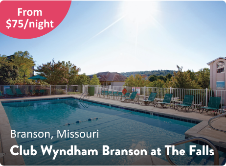 Branson, Missouri | Club Wyndham Branson at The Falls
