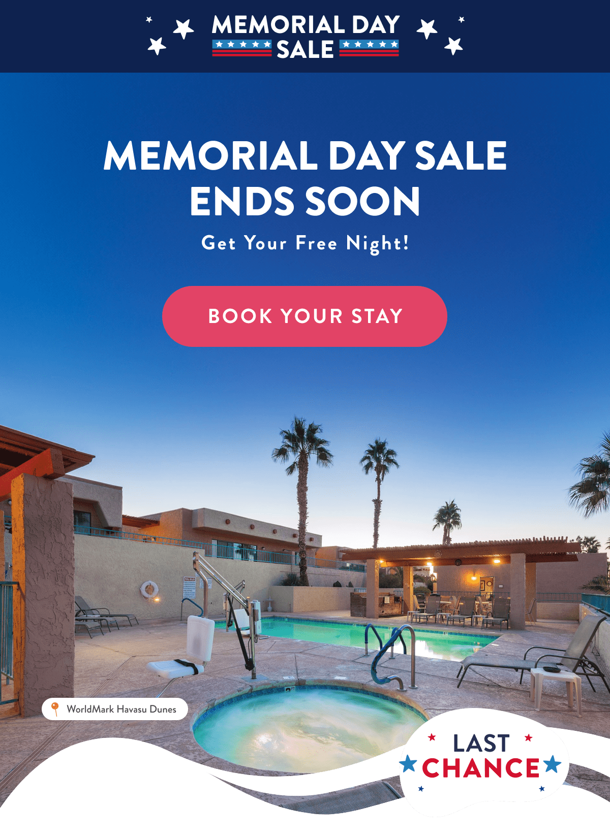 MEMORIAL DAY SALE | MEMORIAL DAY SALE ENDS SOON | BOOK YOUR STAY
