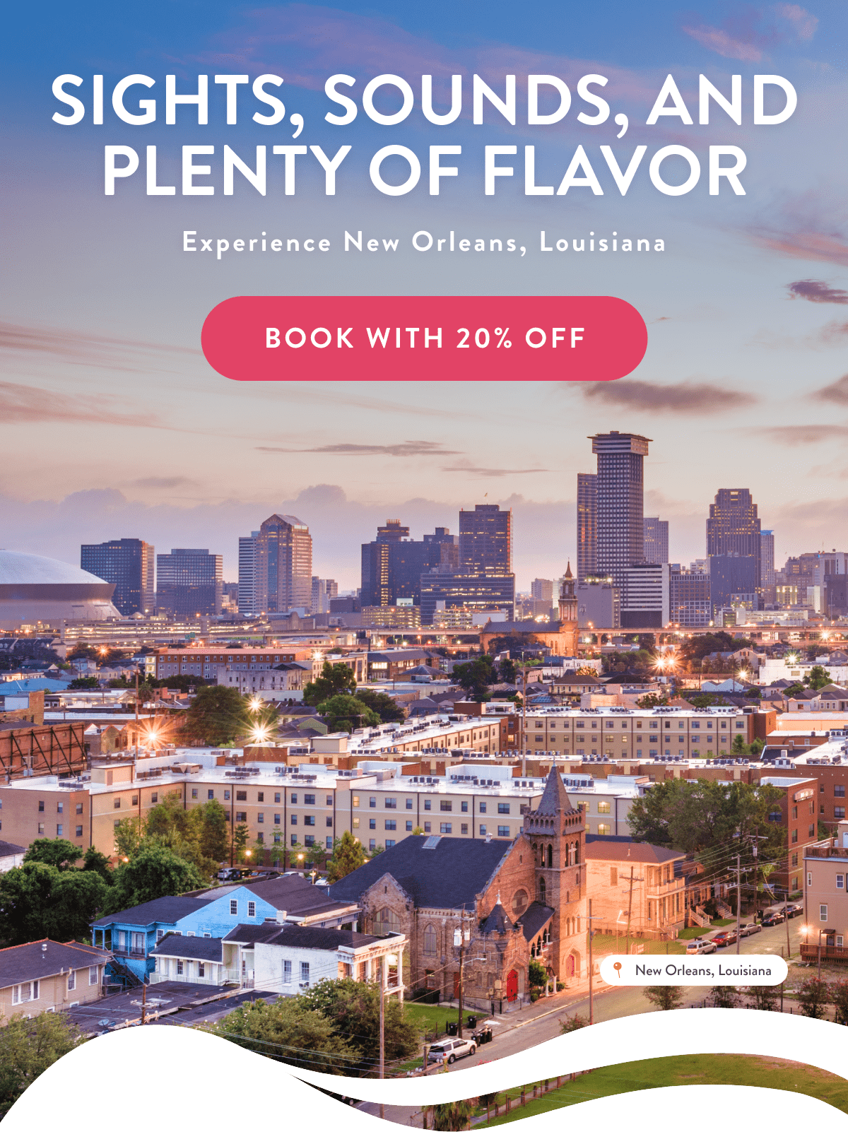 SIGHTS, SOUNDS, AND PLENTY OF FLAVOR | Experience New Orleans, Louisiana | BOOK WITH 20% OFF